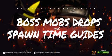 `Boss Mobs Drops and Spawn time .